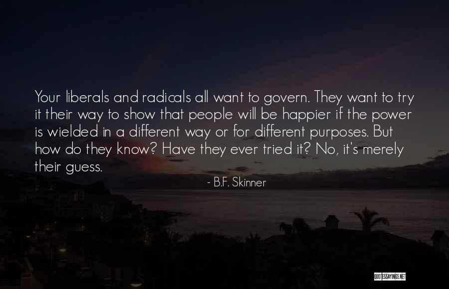 Du Center Quotes By B.F. Skinner Du Center Quotes By B.F. Skinner