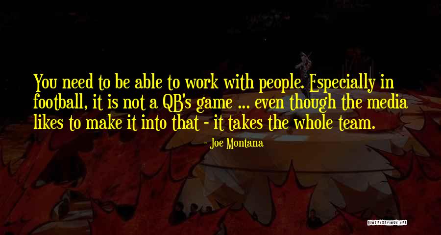 Du Kova 20 Quotes By Joe Montana Du Kova 20 Quotes By Joe Montana