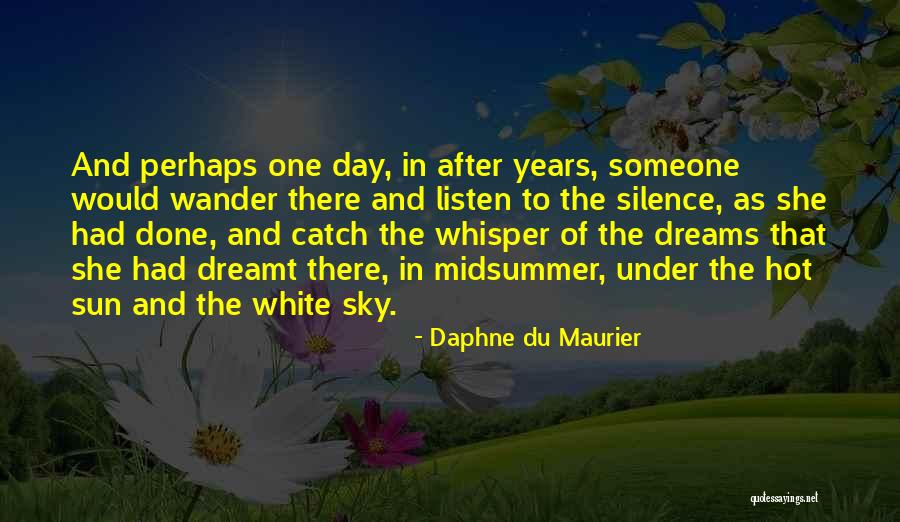 Du Maurier Quotes By Daphne Du Maurier