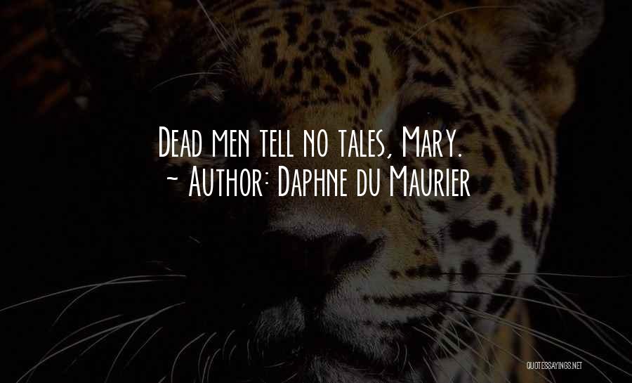 Du Maurier Quotes By Daphne Du Maurier