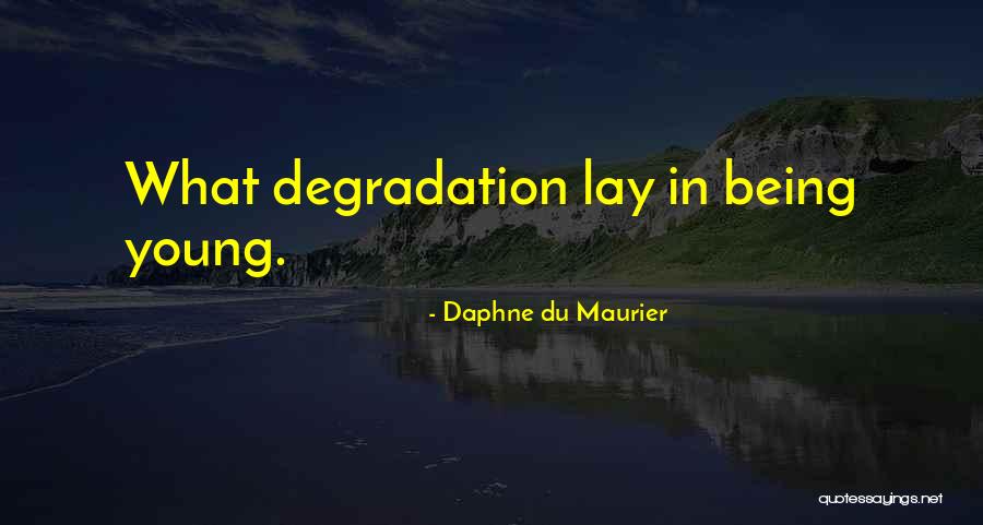 Du Maurier Quotes By Daphne Du Maurier