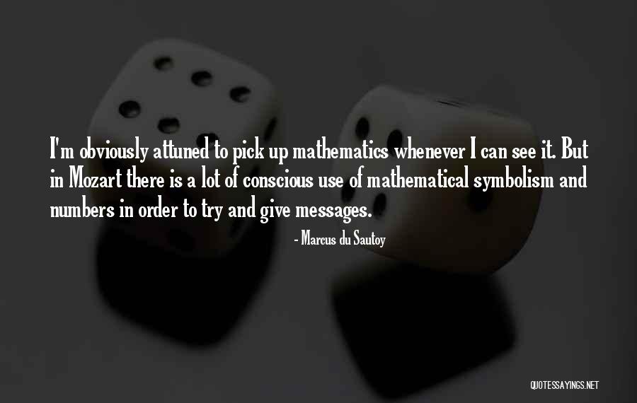 Du Sautoy Quotes By Marcus Du Sautoy Du Sautoy Quotes By Marcus Du Sautoy