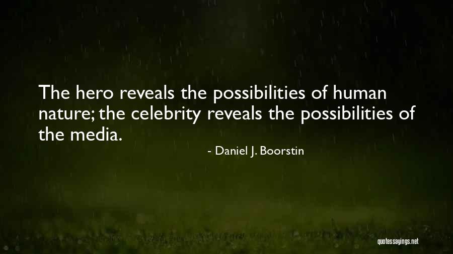 Du Selfcare Quotes By Daniel J. Boorstin Du Selfcare Quotes By Daniel J. Boorstin
