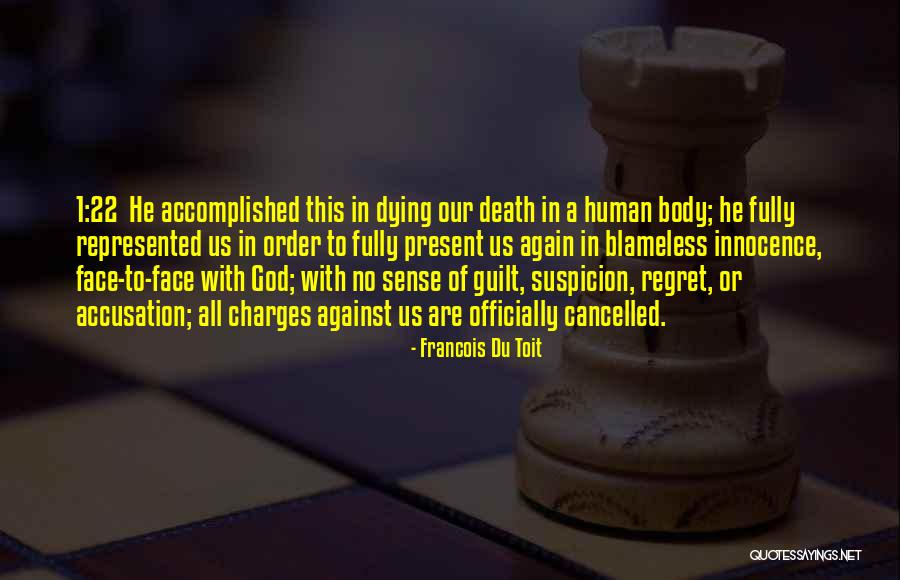 Du Toit Quotes By Francois Du Toit Du Toit Quotes By Francois Du Toit