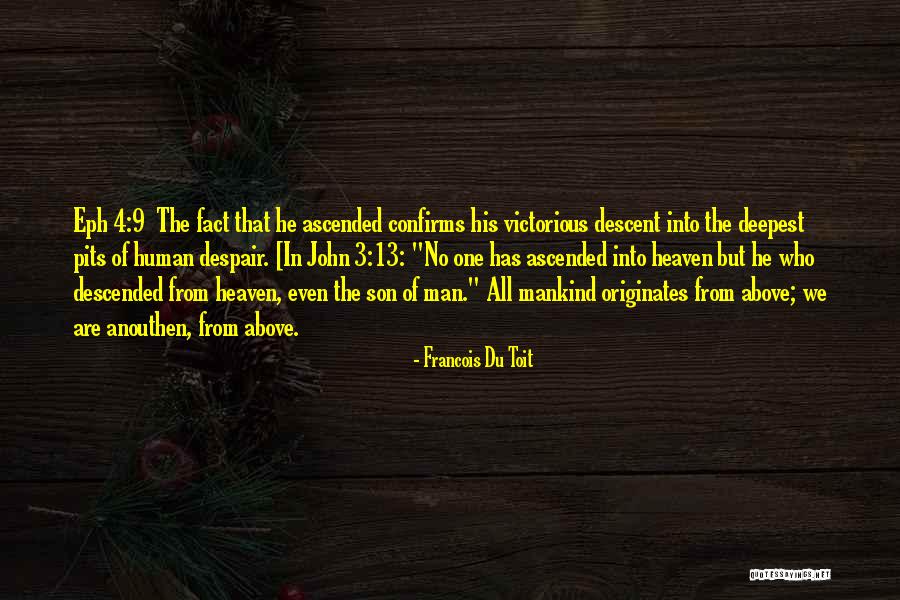 Du Toit Quotes By Francois Du Toit Du Toit Quotes By Francois Du Toit