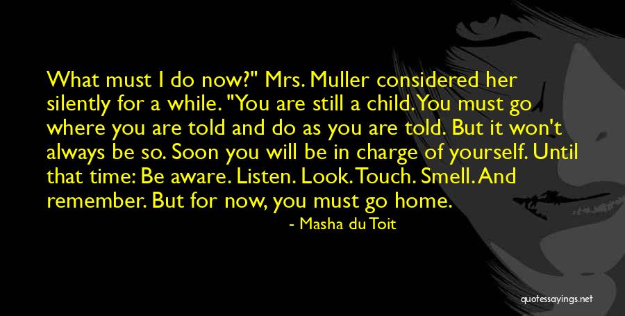 Du Toit Quotes By Masha Du Toit Du Toit Quotes By Masha Du Toit