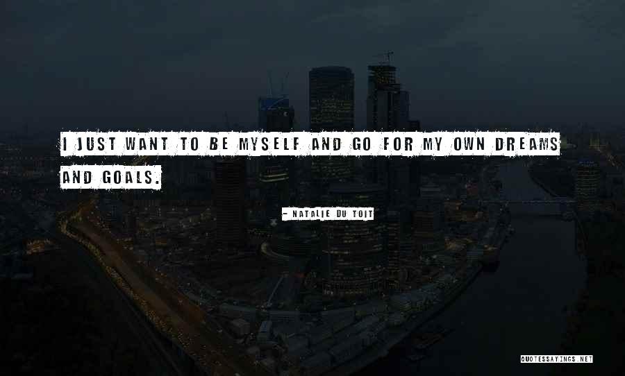 Du Toit Quotes By Natalie Du Toit Du Toit Quotes By Natalie Du Toit