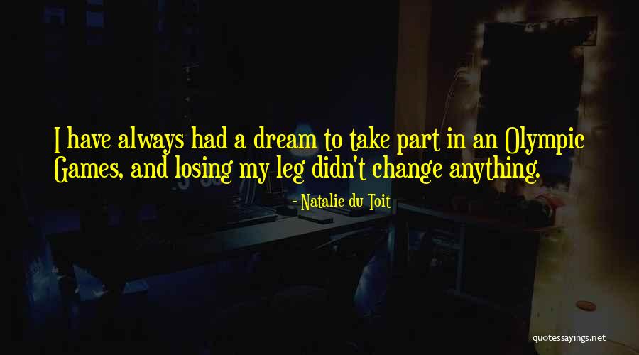 Du Toit Quotes By Natalie Du Toit Du Toit Quotes By Natalie Du Toit