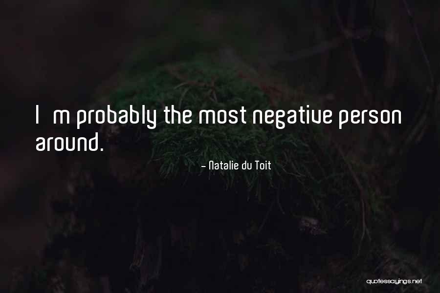 Du Toit Quotes By Natalie Du Toit Du Toit Quotes By Natalie Du Toit