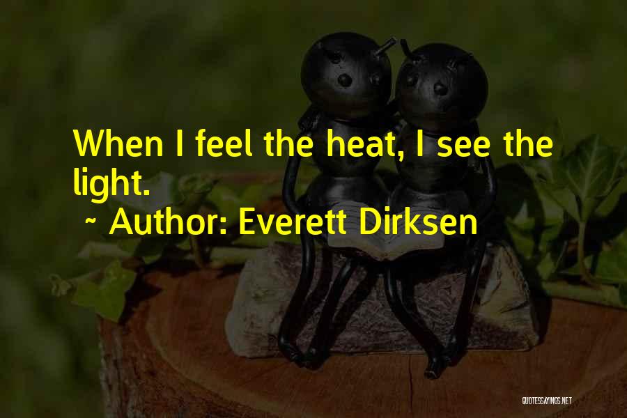 Dual Meaning Quotes By Everett Dirksen