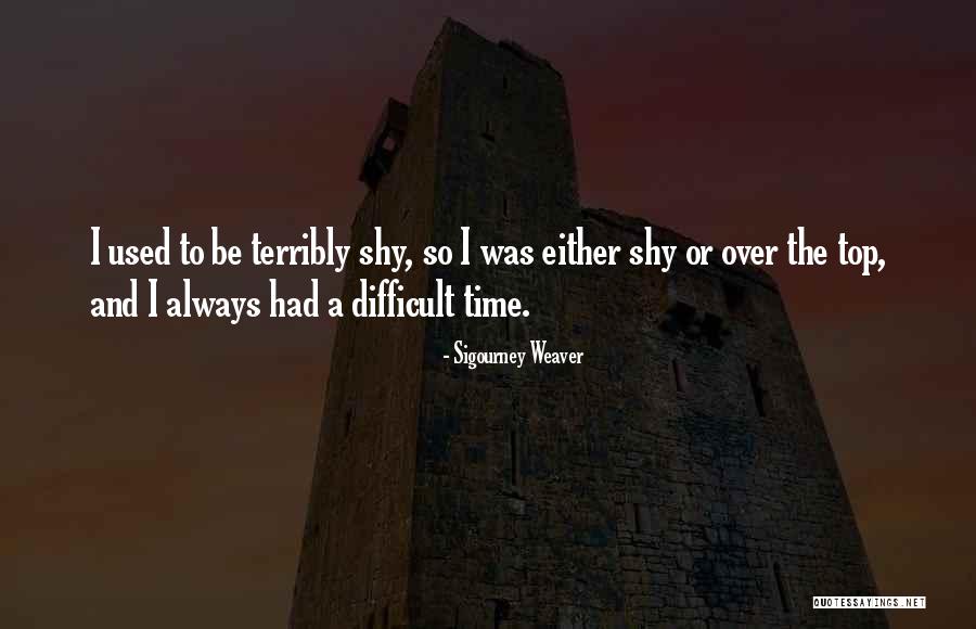 Dual Monarchy Quotes By Sigourney Weaver Dual Monarchy Quotes By Sigourney Weaver