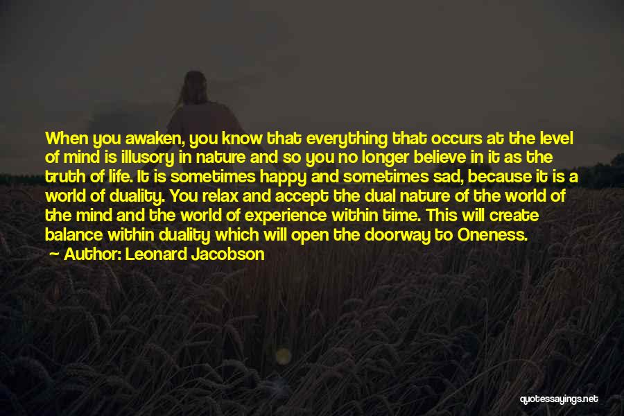 Dual Nature Quotes By Leonard Jacobson