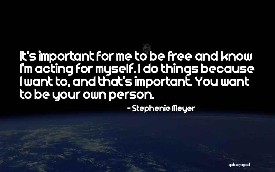 Dualar Eder Insan Quotes By Stephenie Meyer Dualar Eder Insan Quotes By Stephenie Meyer