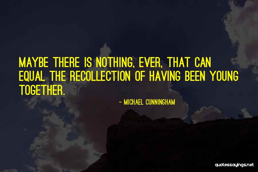 Dualidad De Mando Quotes By Michael Cunningham Dualidad De Mando Quotes By Michael Cunningham