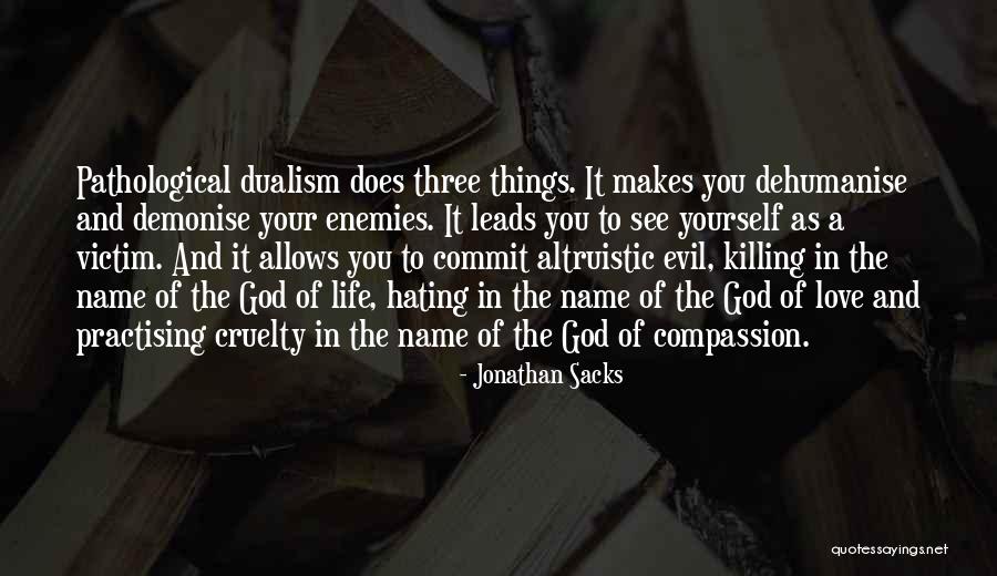 Dualism Quotes By Jonathan Sacks Dualism Quotes By Jonathan Sacks
