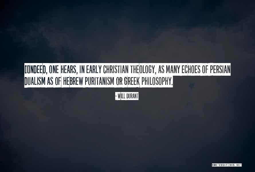 Dualism Quotes By Will Durant Dualism Quotes By Will Durant