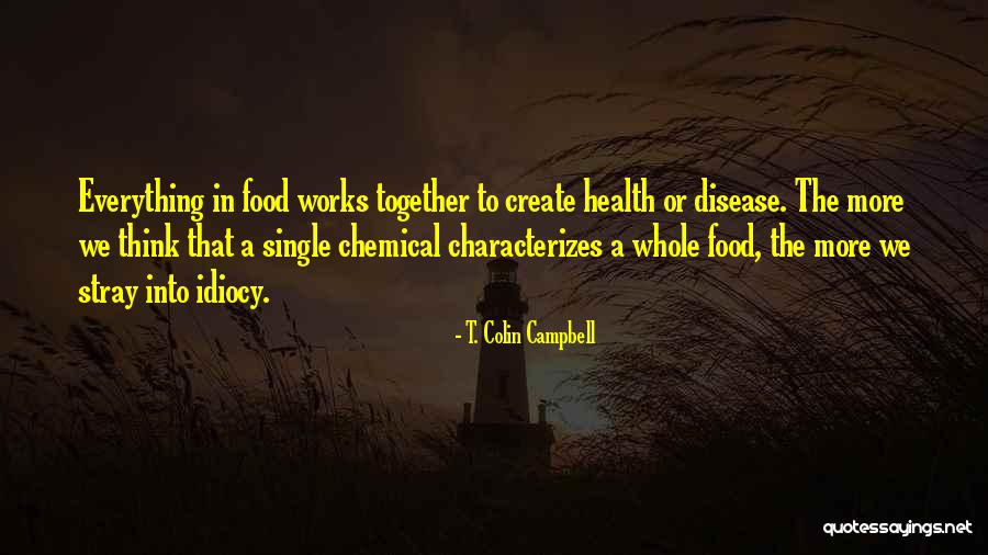 Dualism Religion Quotes By T. Colin Campbell Dualism Religion Quotes By T. Colin Campbell