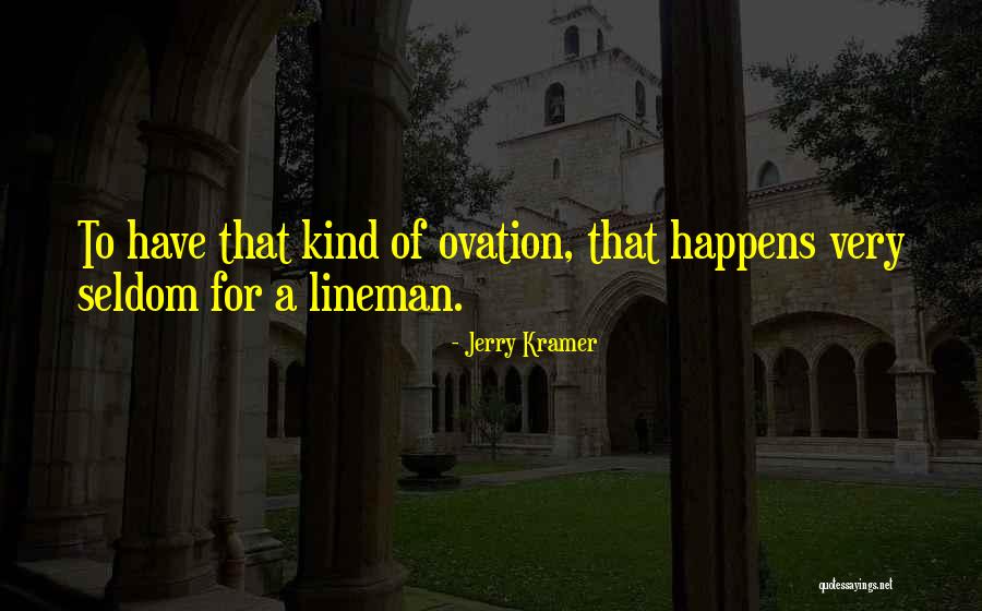 Dualismo Definicion Quotes By Jerry Kramer Dualismo Definicion Quotes By Jerry Kramer
