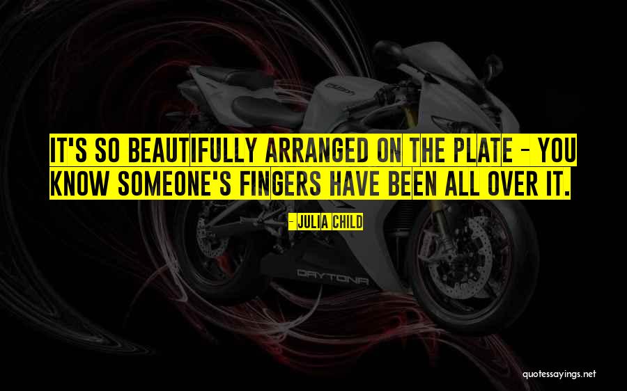 Dualists Car Quotes By Julia Child Dualists Car Quotes By Julia Child
