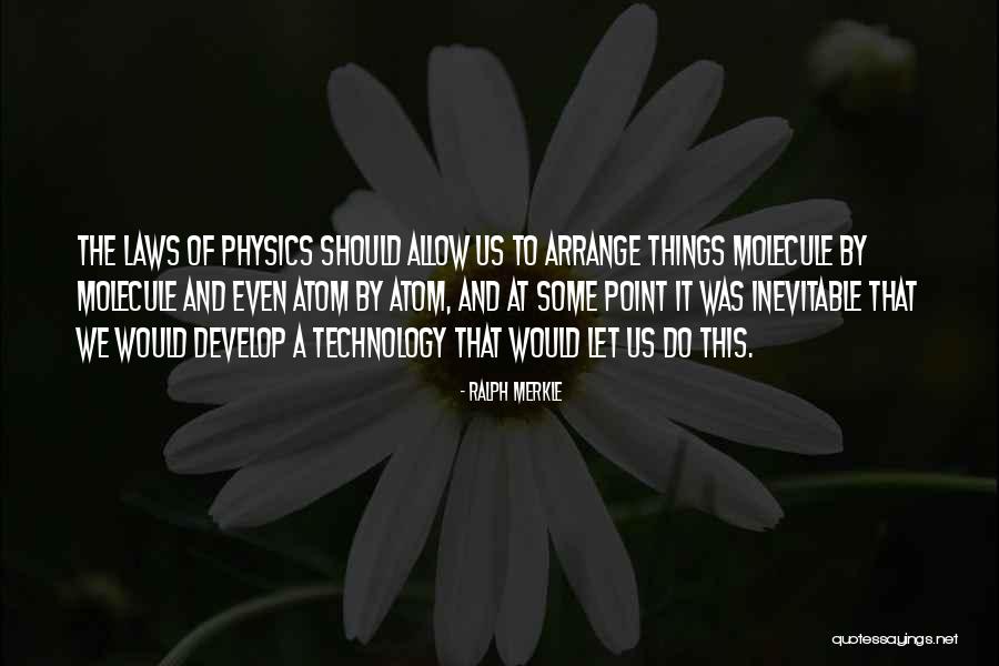 Dualists Machine Quotes By Ralph Merkle Dualists Machine Quotes By Ralph Merkle
