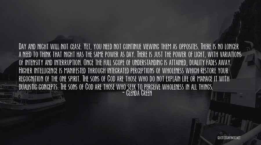 Duality Of Opposites Quotes By Glenda Green