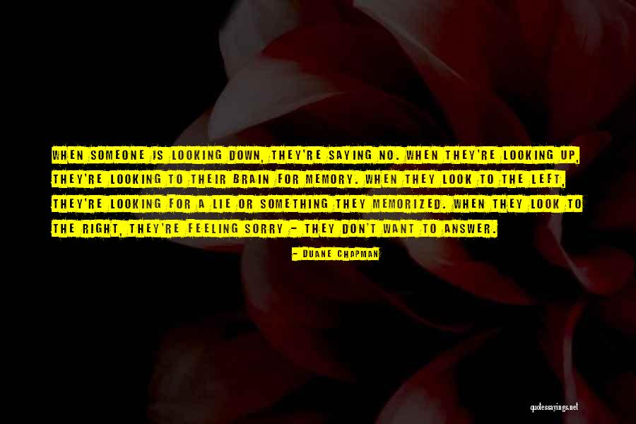 Duane Chapman Quotes 1119398 Duane Chapman Quotes 1119398