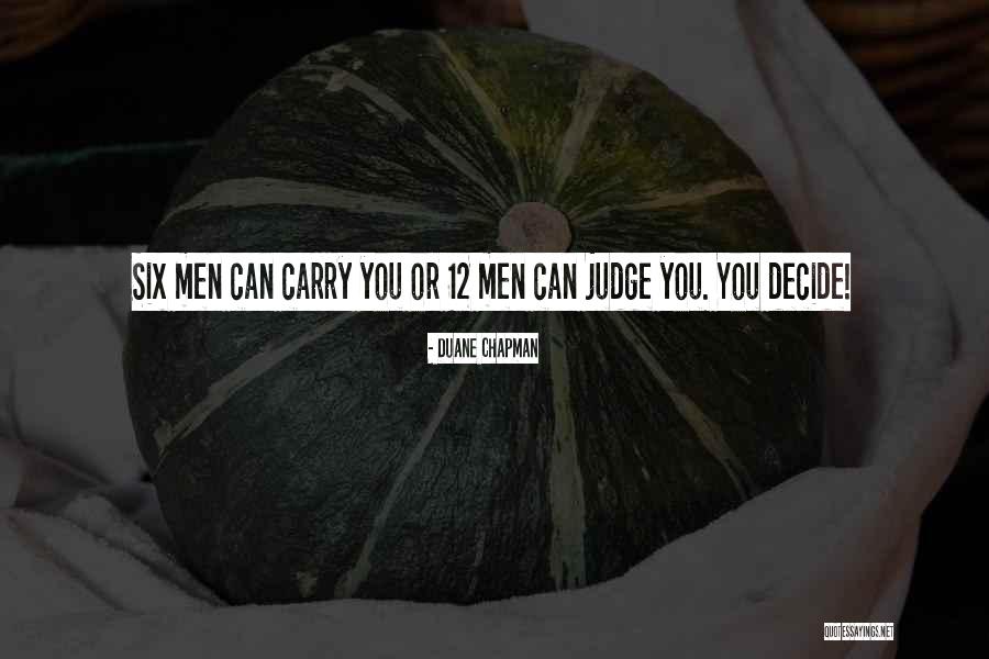 Duane Chapman Quotes 145963 Duane Chapman Quotes 145963