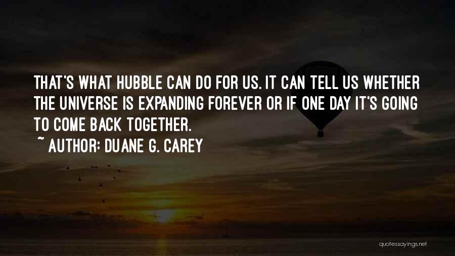 Duane G. Carey Quotes 1580651