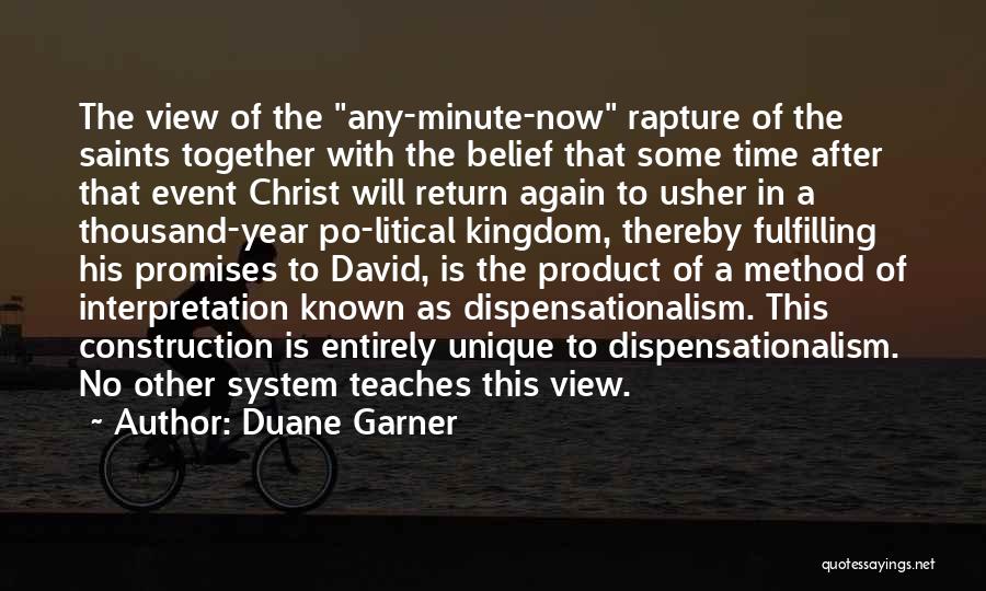 Duane Garner Quotes 229908