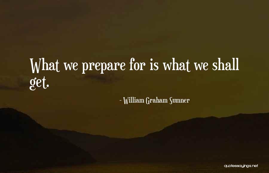 Duangjainaifainao Quotes By William Graham Sumner Duangjainaifainao Quotes By William Graham Sumner