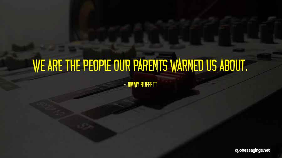 Duanyi Quotes By Jimmy Buffett Duanyi Quotes By Jimmy Buffett