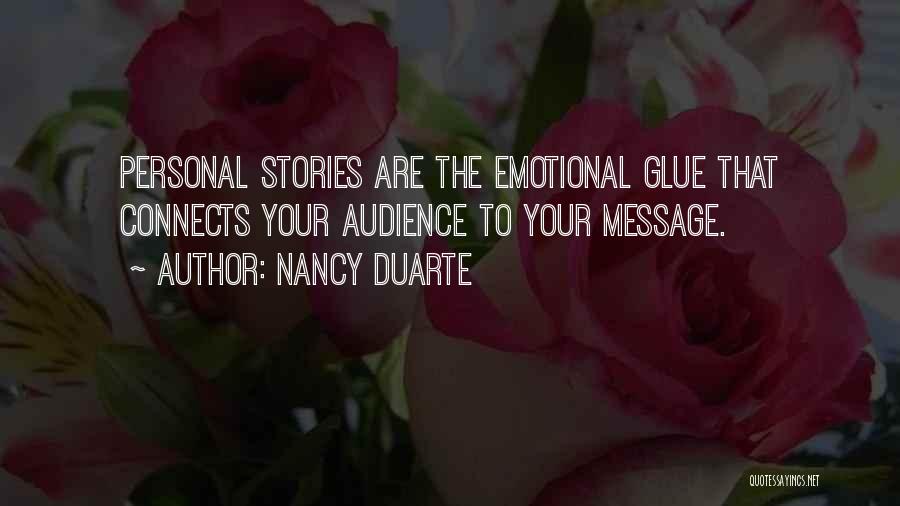 Duarte Quotes By Nancy Duarte