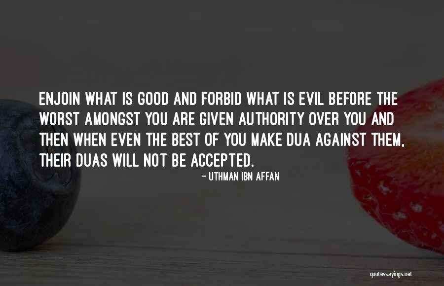 Duas Quotes By Uthman Ibn Affan