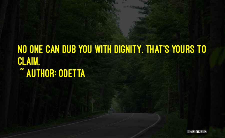Dub Con Quotes By Odetta