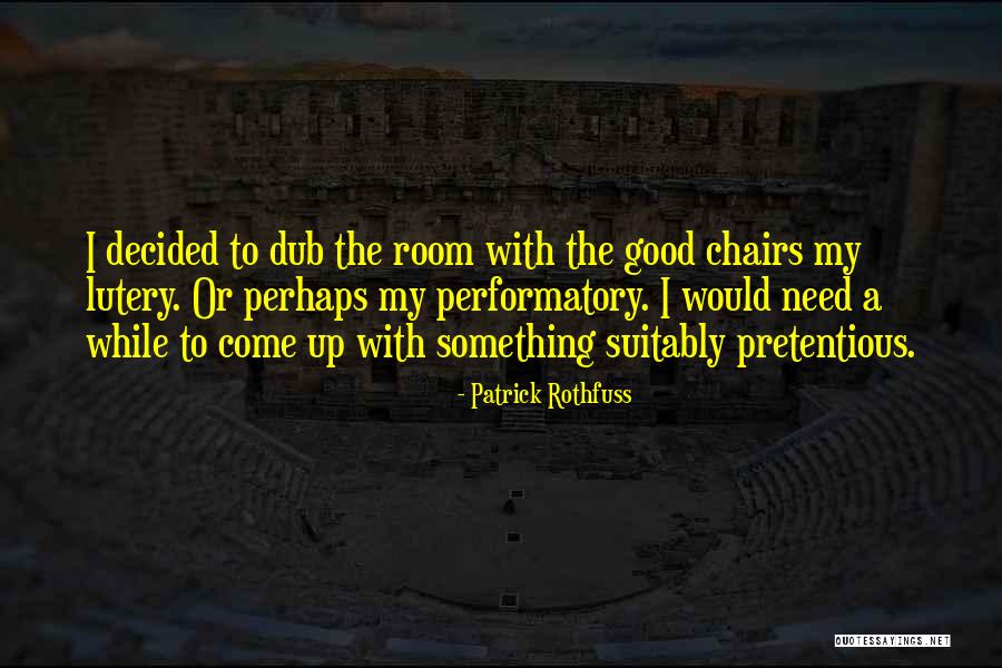 Dub-o Quotes By Patrick Rothfuss Dub-o Quotes By Patrick Rothfuss