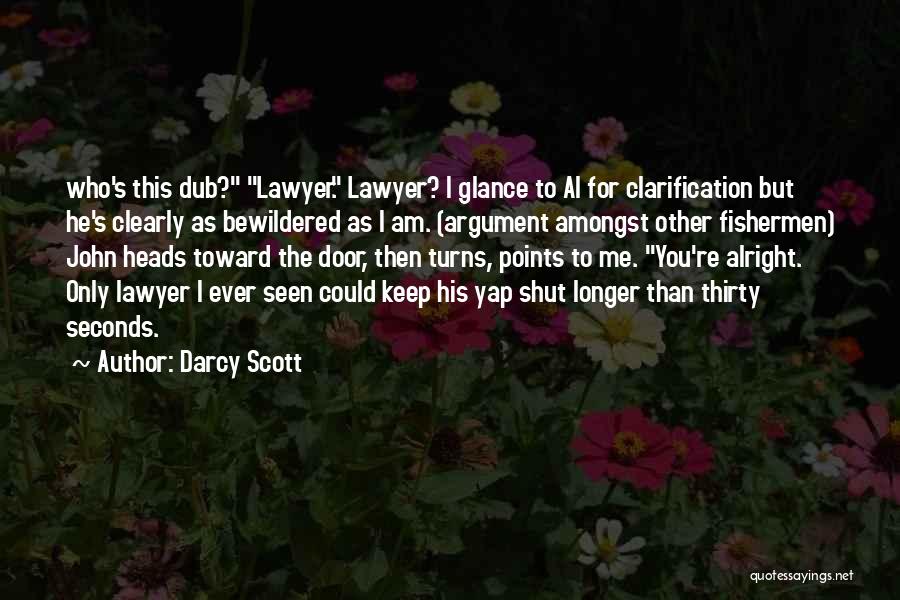 Dub Quotes By Darcy Scott