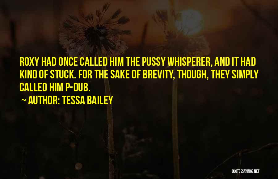 Dub Quotes By Tessa Bailey