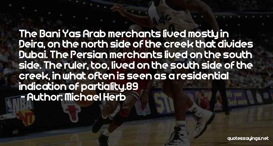 Dubai Quotes By Michael Herb