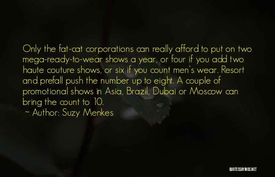 Dubai Quotes By Suzy Menkes