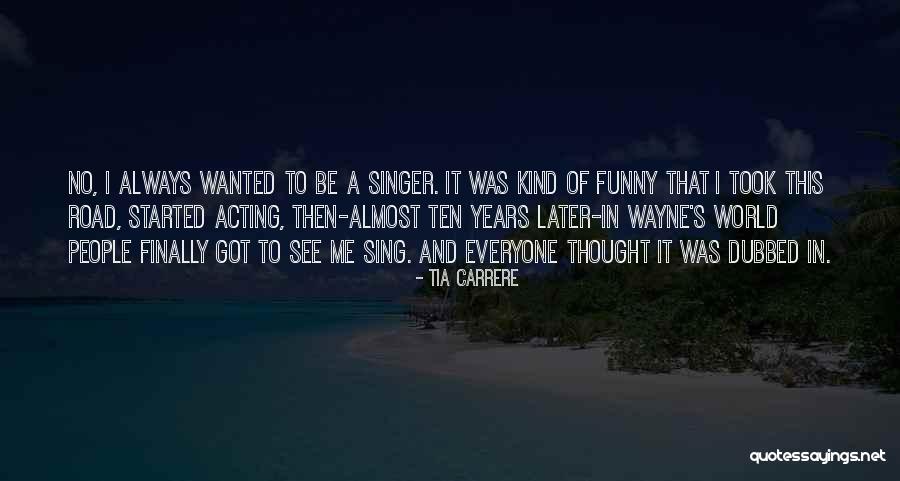 Dubbed Quotes By Tia Carrere Dubbed Quotes By Tia Carrere