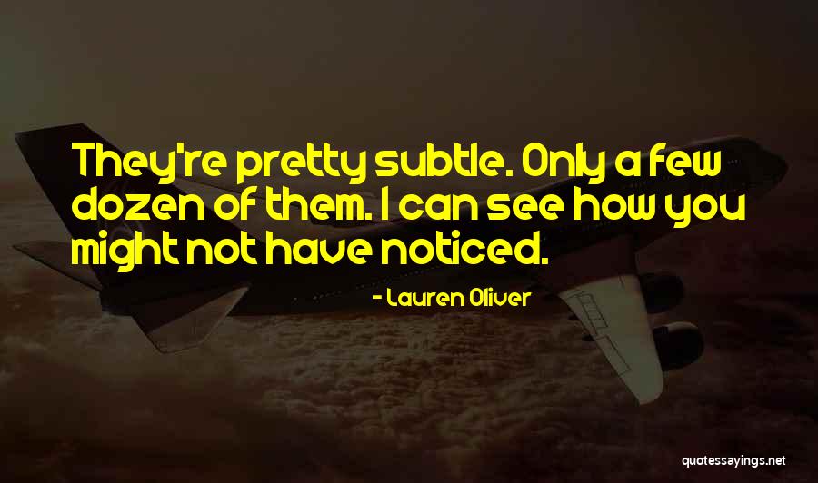 Dubbedtv Quotes By Lauren Oliver Dubbedtv Quotes By Lauren Oliver
