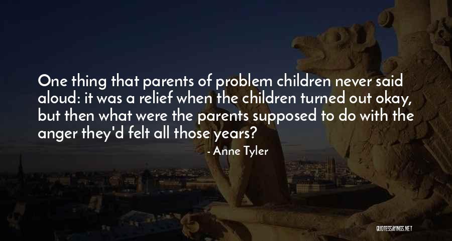 Dubberke Louise Quotes By Anne Tyler Dubberke Louise Quotes By Anne Tyler