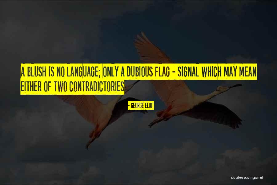 Dubious Quotes By George Eliot Dubious Quotes By George Eliot