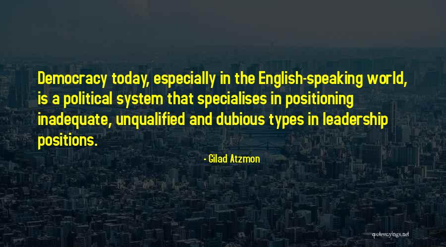 Dubious Quotes By Gilad Atzmon Dubious Quotes By Gilad Atzmon