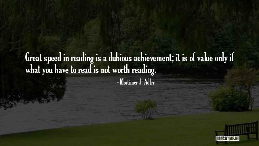 Dubious Quotes By Mortimer J. Adler Dubious Quotes By Mortimer J. Adler