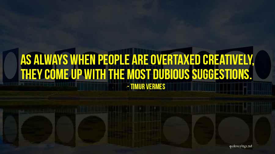 Dubious Quotes By Timur Vermes Dubious Quotes By Timur Vermes