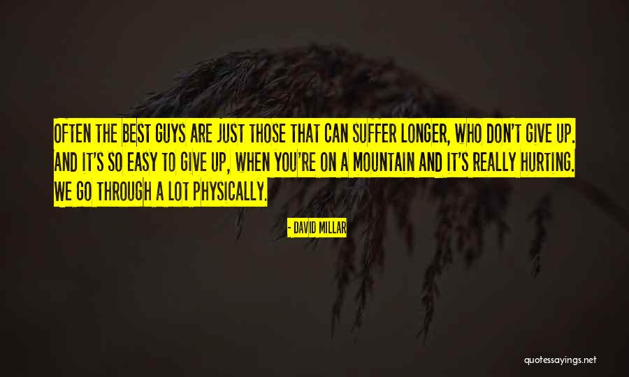 Dubiously Antonym Quotes By David Millar Dubiously Antonym Quotes By David Millar