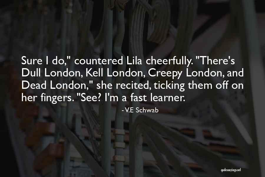 Dubiski High School Quotes By V.E Schwab Dubiski High School Quotes By V.E Schwab