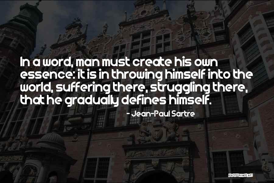 Dubkee Quotes By Jean-Paul Sartre Dubkee Quotes By Jean-Paul Sartre