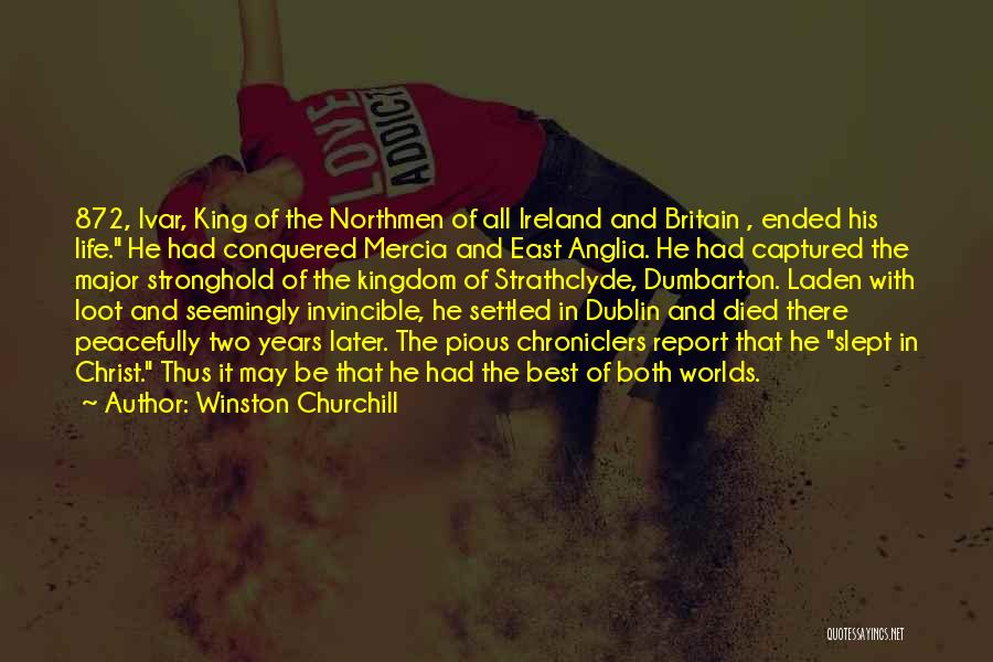 Dublin Ireland Quotes By Winston Churchill